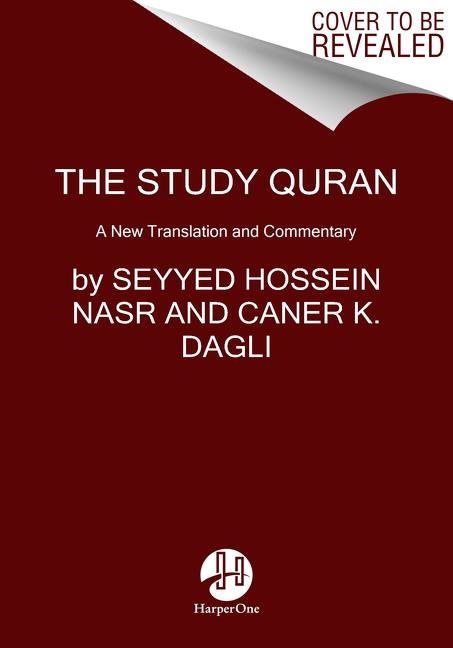 Study quran - a new translation and commentary