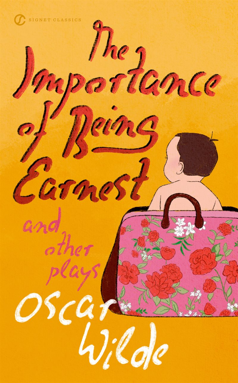 Importance of being earnest and other plays