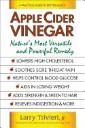 Apple cider vinegar - natures most versatile and powerful remedy