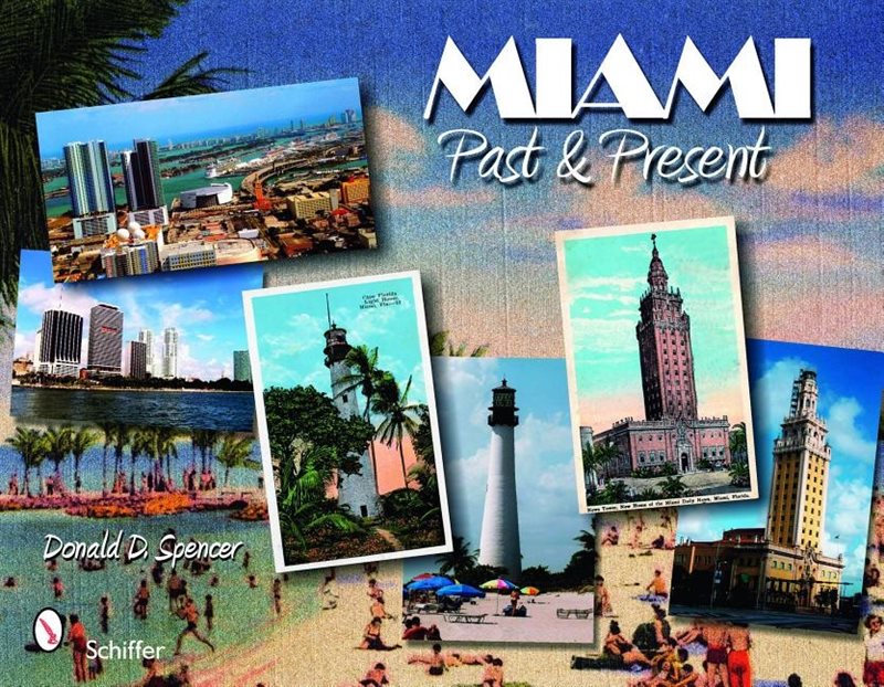 Miami: past and present