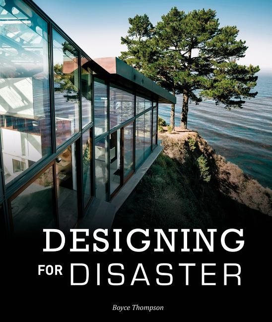 Designing For Disaster