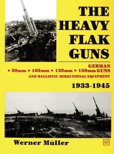 Heavy flak guns 1933-1945