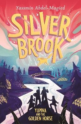 Silverbrook: Yumna and the Golden Horse