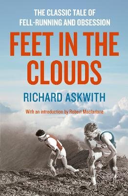 Feet in the clouds - a tale of fell-running and obsession