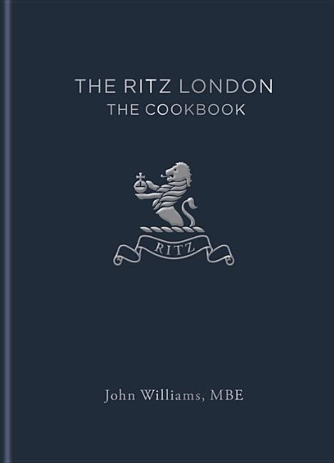 Ritz london - the cookbook