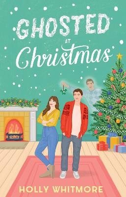 Ghosted at Christmas