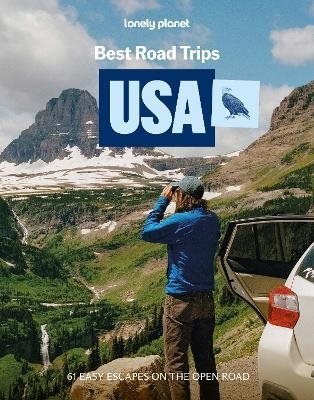 Lonely Planet Best Road Trips USA
