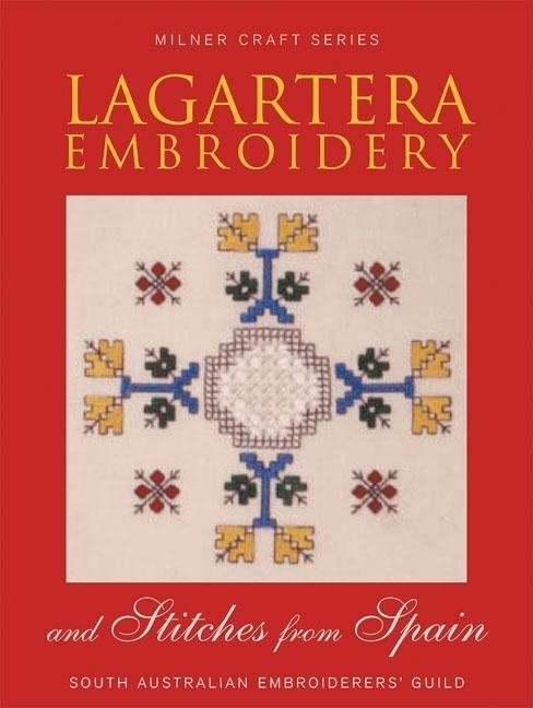 Lagartera embroidery & stitches from spain - south australian embroiderers
