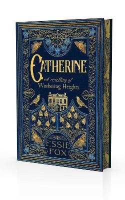 Catherine: A Retelling of Wuthering Heights