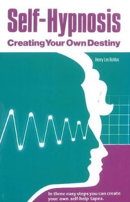 Self hypnosis - creating your own destiny