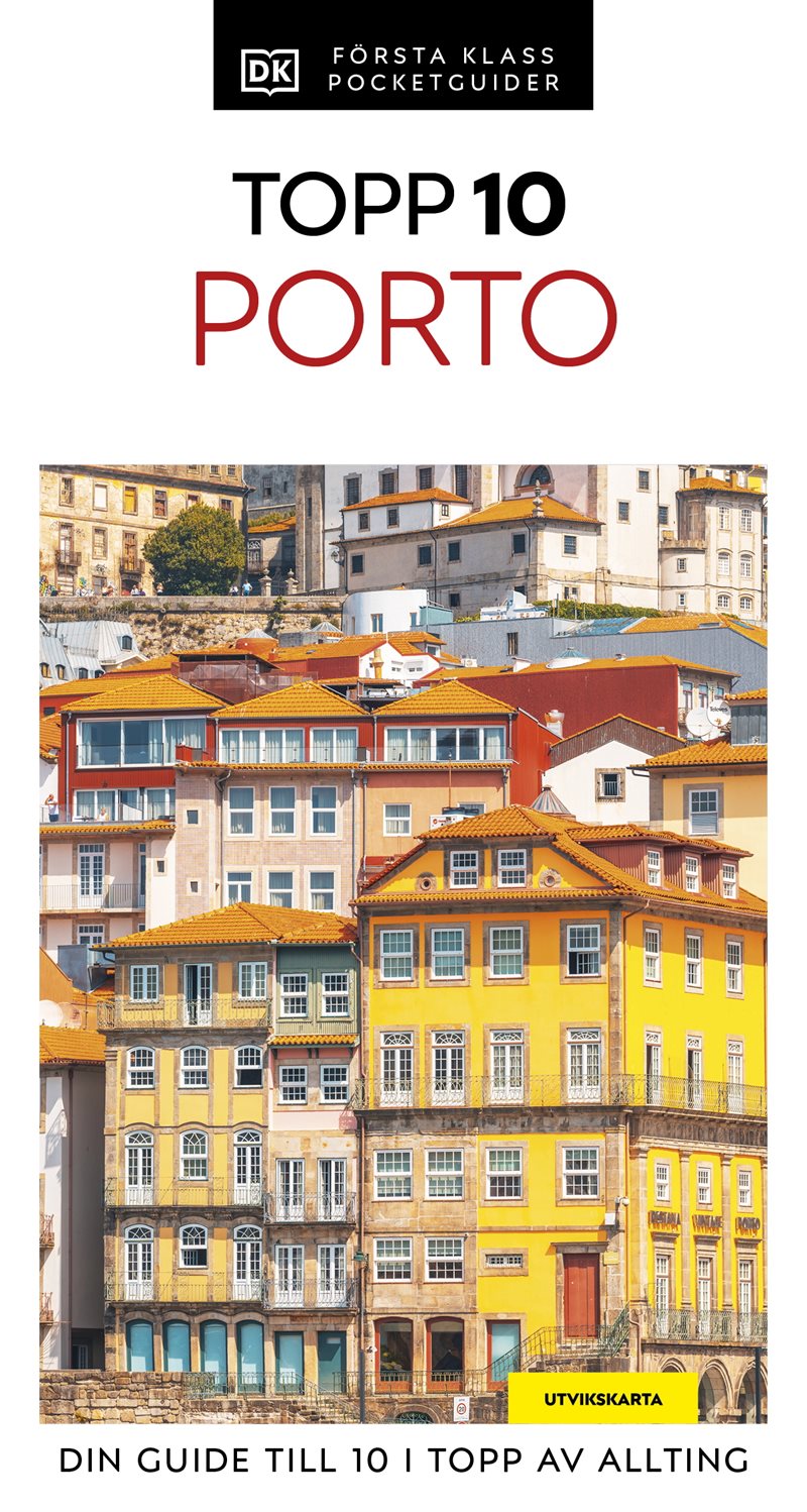 Porto : Topp 10