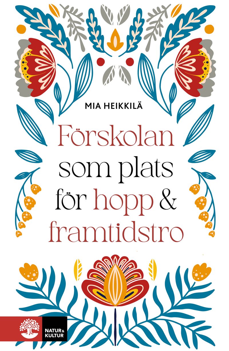 Förskolan som plats för hopp & framtidstro