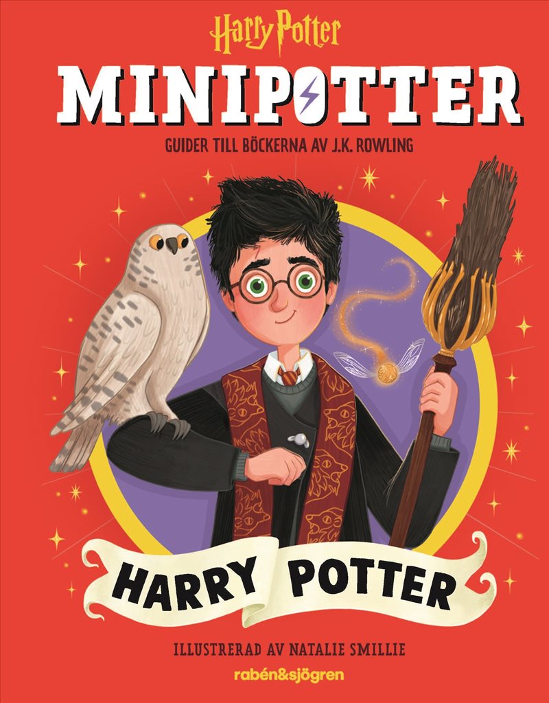MINIPOTTER: Harry Potter : Guider till Harry Potter-böckerna av J.K. Rowling