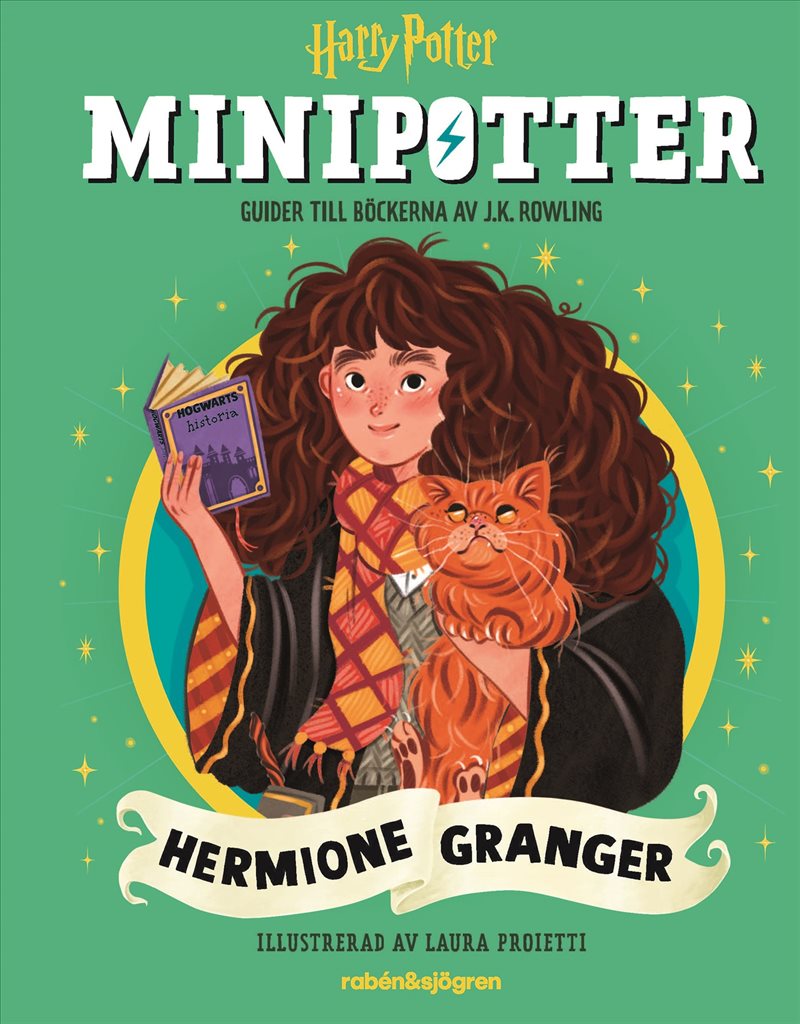 MINIPOTTER: Hermione Granger : Guider till Harry Potter-böckerna av J.K. Rowling