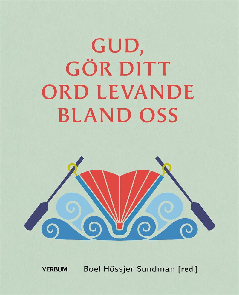 Gud, gör ditt ord levande bland oss