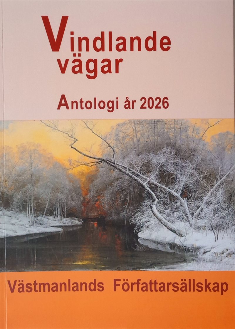 Vindlande vägar, Antologi år 2026