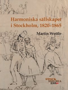 Harmoniska sällskapet i Stockholm, 1820-1865