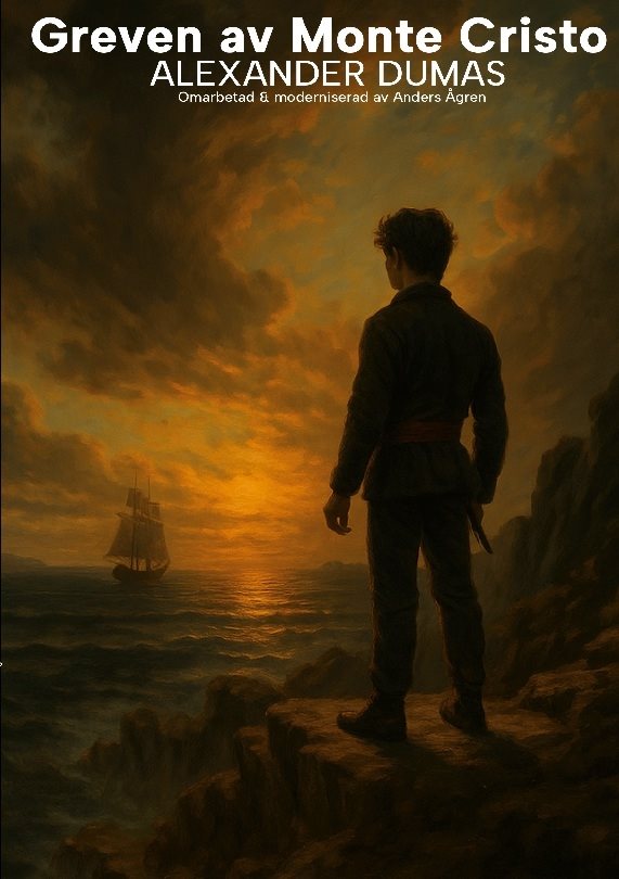 Greven av Monte Cristo (modern förkortad version)