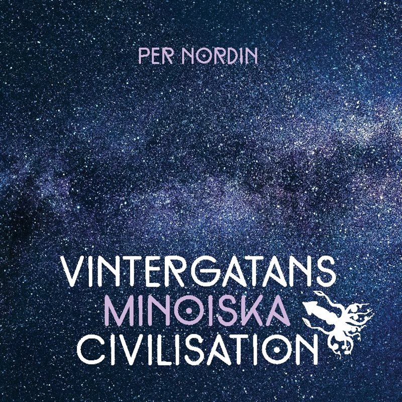 Vintergatans Minoiska civilisation 