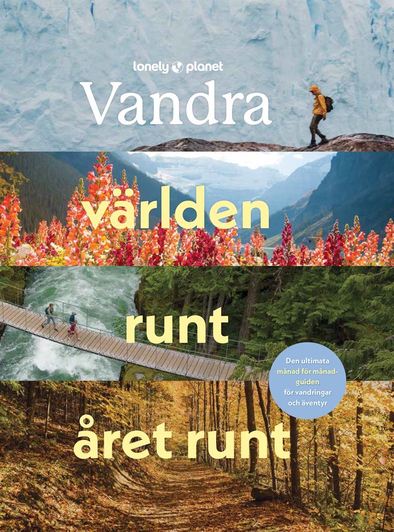 Vandra världen runt året runt