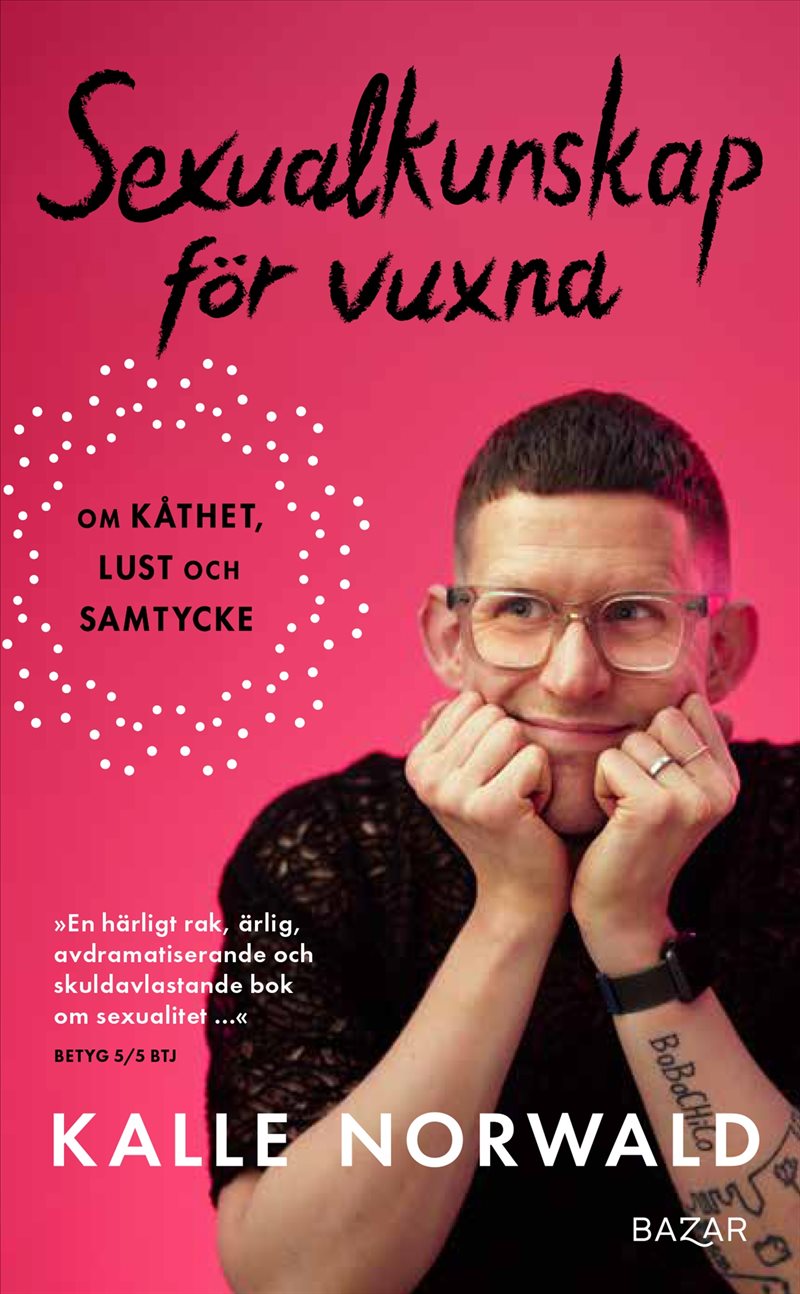 Sexualkunskap för vuxna : om kåthet, lust och samtycke