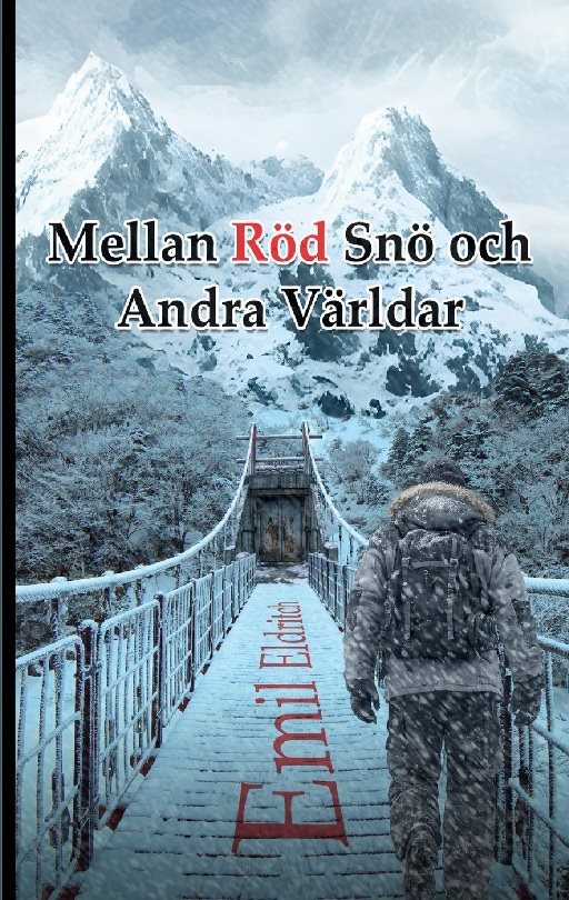 Mellan röd snö och andra världar