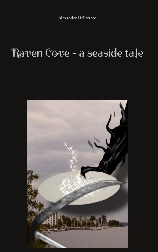 Raven Cove - a seaside tale