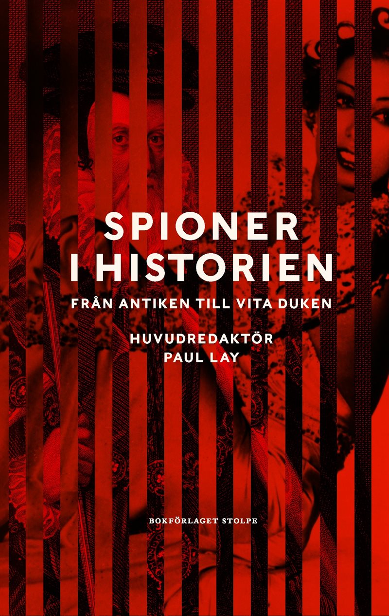 Spioner i historien: Från antiken till vita duken