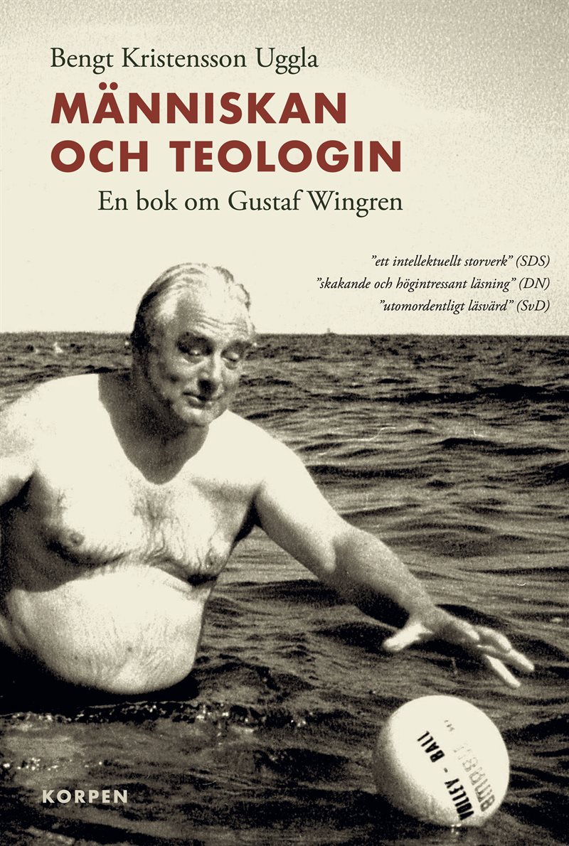 Människan och teologin - en bok om Gustaf Wingren