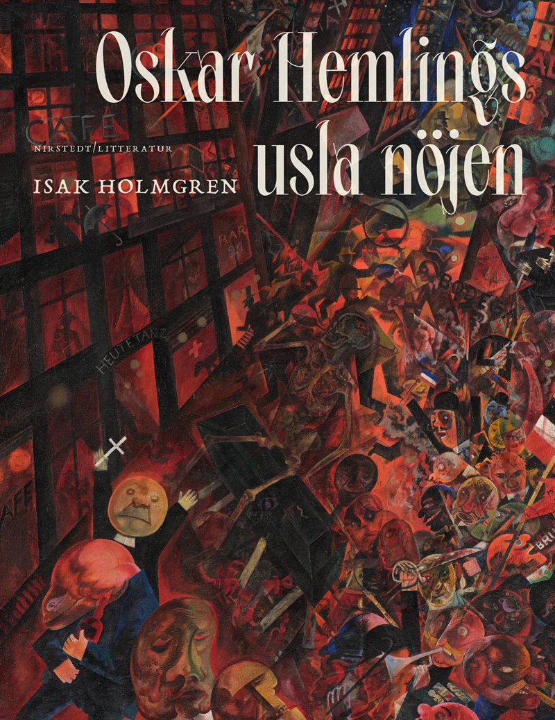 Oskar Hemlings usla nöjen