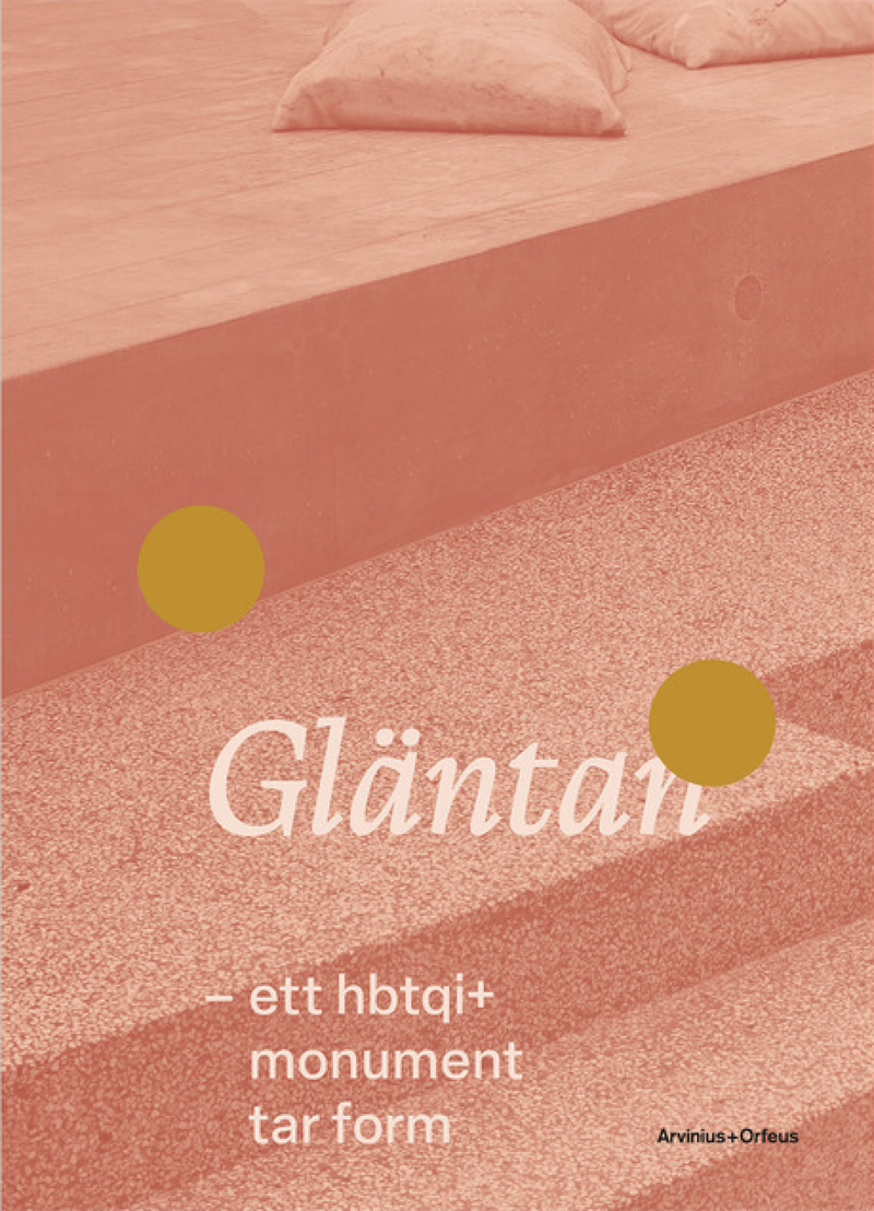 Gläntan - ett hbtqi+monument tar form