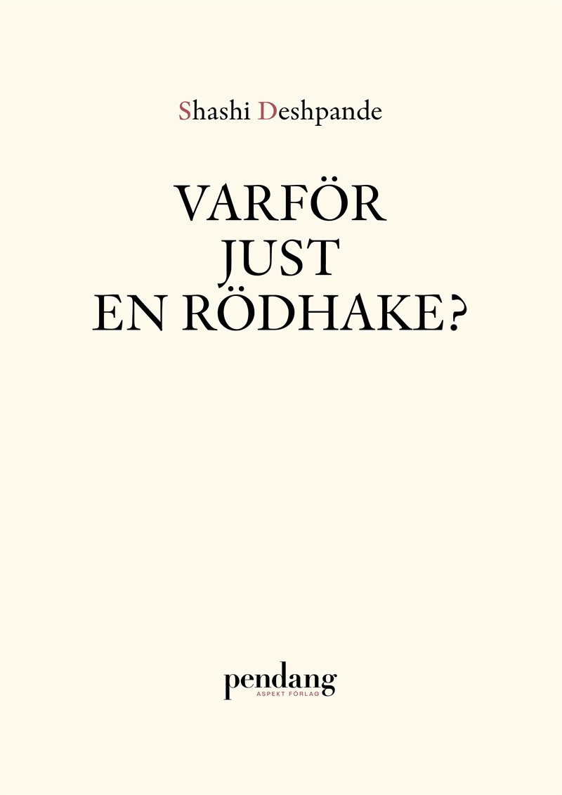 Varför just en rödhake?