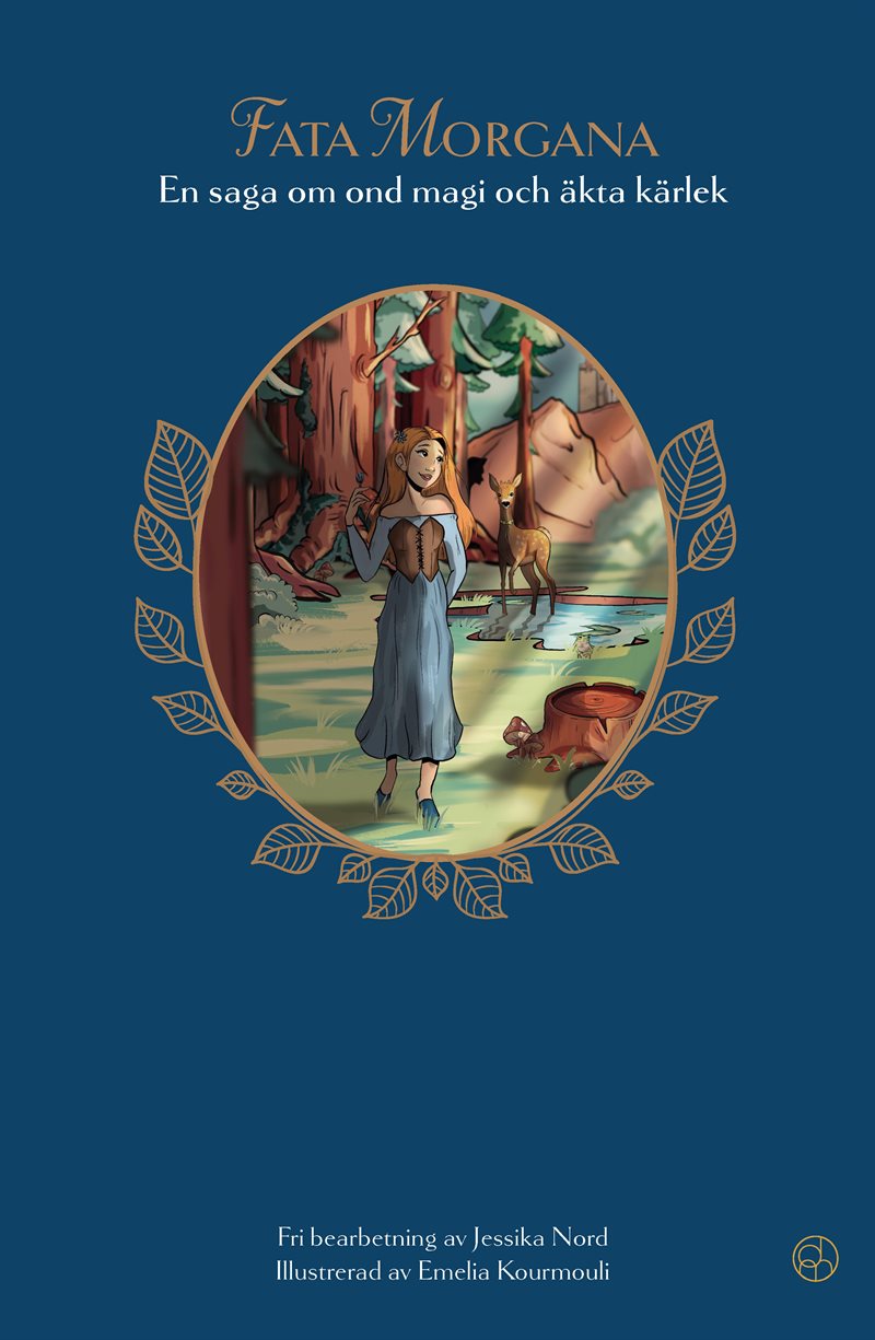 Fata Morgana : en saga om ond magi och äkta kärlek