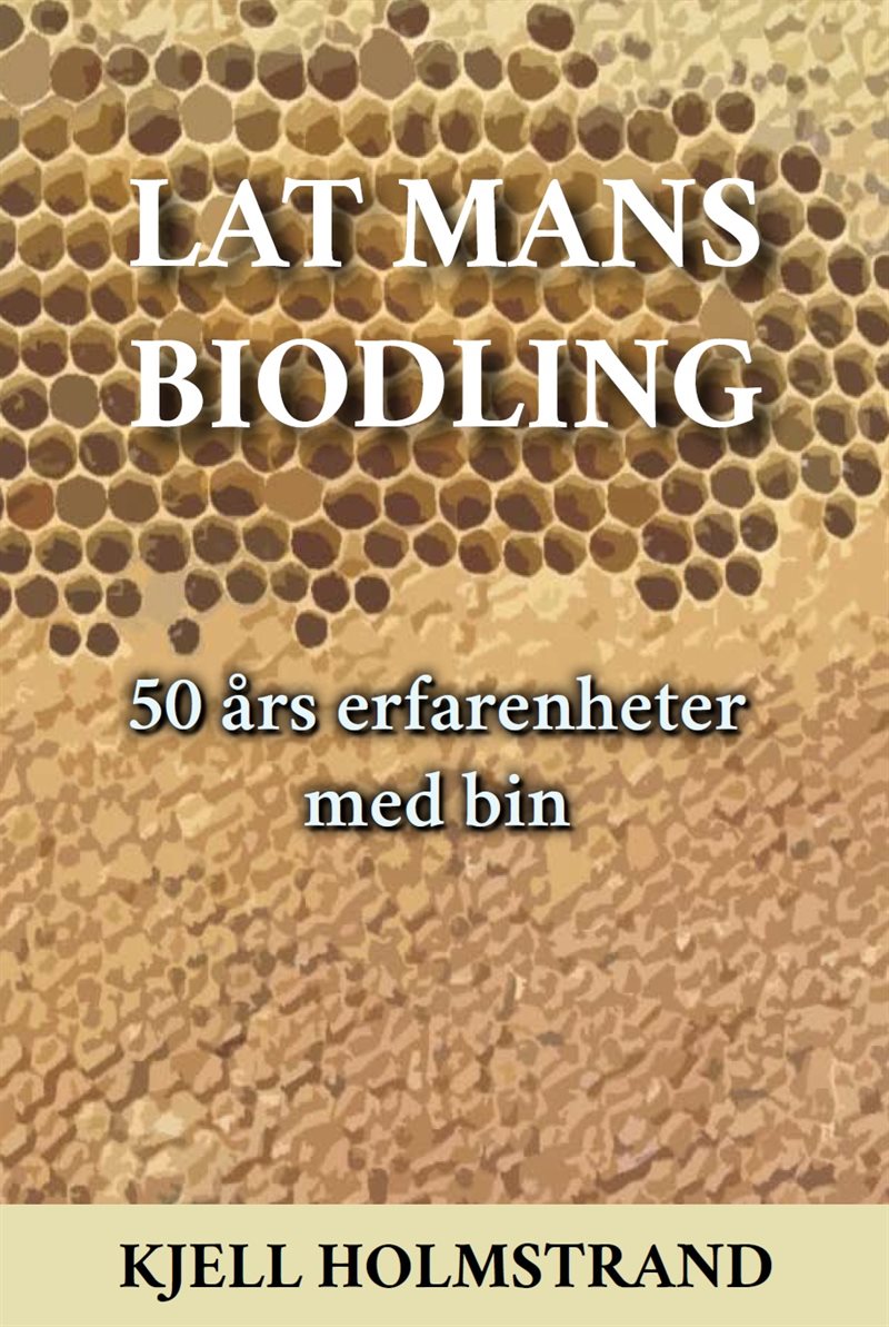 Lat mans biodling
