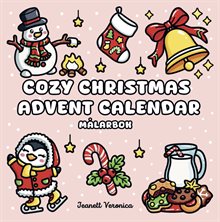 Cozy Christmas Advent Calendar : Målarbok
